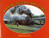 (image for) NARROW GAUGE RAILWAY SCENES - Click Image to Close